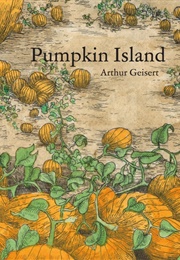 Pumpkin Island (Arthur Geisert)