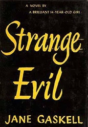 Strange Evil (Jane Gaskell)