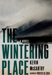 The Wintering Place (Kevin McCarthy)