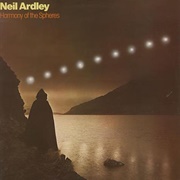 Neil Ardley - Harmony of the Spheres