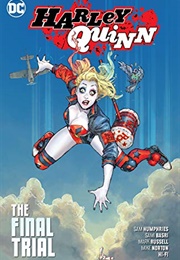 Harley Quinn Vol.4: The Final Trial (Sam Humphries)