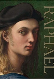 Raphael (David Ekserdjian Et Al.)