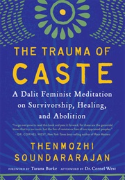 The Trauma of Caste (Thenmozhi Soundararajan)