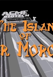 The Island of Dr. Moron (2002)