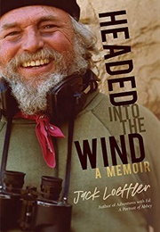 Headed Into the Wind (Jack Loeffler)