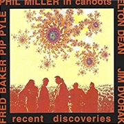 Phil Miller - In Cahoots: Recent Discoveries