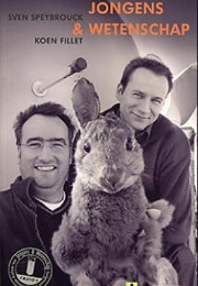 Jongens En Wetenschap (Sven Speybrouck & Koen Fillet)