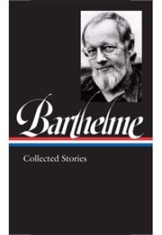 Collect Stories (Donald Barthleme)