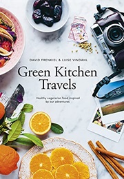 Green Kitchen Travels (David Frenkiel)