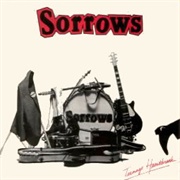 Sorrows - Teenage Heartbreak