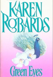 Green Eyes (Karen Robards)