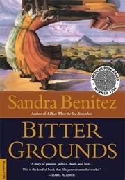 Bitter Grounds (Sandra Benítez)