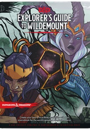 Explorer's Guide to Wildemount (Wizards of the Coast, Matthew Mercer)