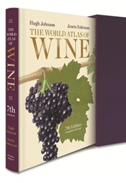 The World Atlas of Wine (7th Ed) (Johnson, H & Robinson, J)