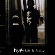 Korn - Life Is Peachy