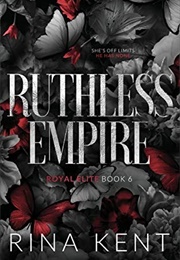 Ruthless Empire (Rina Kent)