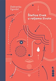 In the Jaws of Life (Dubravka Ugrešić)