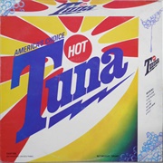 America's Choice - Hot Tuna