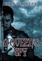 A Queen's Spy (Samantha Burnell)