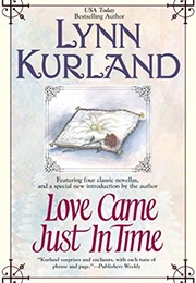 Love Came Just in Time (Lynn Kurland)