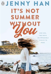 It's Not Summer Without You (Jenny Han)