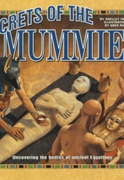 Secrets of the Mummies (Shelley Tanaka)