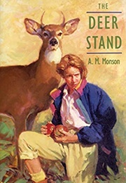 The Deer Stand (A.M. Monson)
