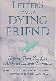 Letters to a Dying Friend (Anton Grosz)