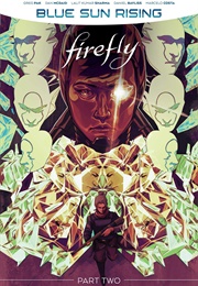 Firefly Blue Sun Rising Volume 2 (Greg Pak)