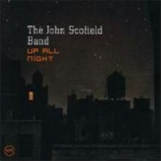 John Scofield Band: Up All Night