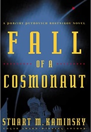 Fall of a Cosmonaut (Stuart Kaminsky)