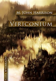 Viriconium (M. J. Harrison)