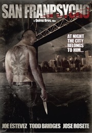San Franpsycho (2006)