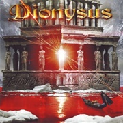 Dionysus - Fairytales and Reality