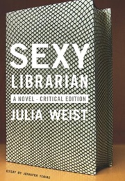 Sexy Librarian (Julia Weist)