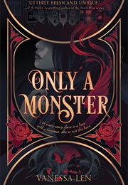 Only a Monster (Vanessa Len)