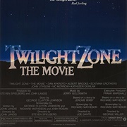 Twilight Zone: The Movie