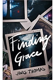 Finding Grace (Janis Thomas)