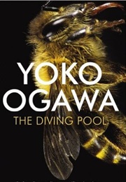 The Diving Pool (Yōko Ogawa)