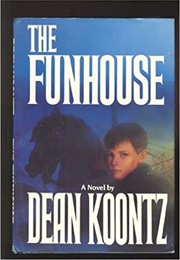 The Funhouse (Dean Koontz)