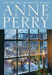 A Christmas Legacy (Anne Perry)