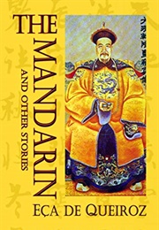 The Mandarin, and Other Stories (José Maria Eça De Queiroz)