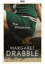 The Millstone (1965) (Margaret Drabble)