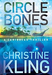 Circle of Bones (Christine Kling)