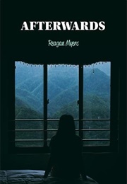 Afterwards (Reagan Myers)