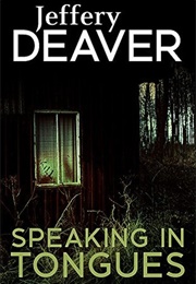 Speaking in Tongues (Jeffery Deaver)