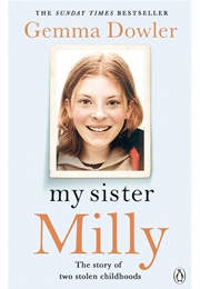 My Sister Milly (Gemma Dowler)