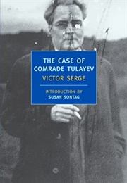 The Case of Comrade Tulayev (Victor Serge)