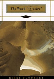 The Neurosis of Containment (Rikki Ducornet)