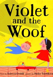 Violet and the Woof (Rebecca Grabill)